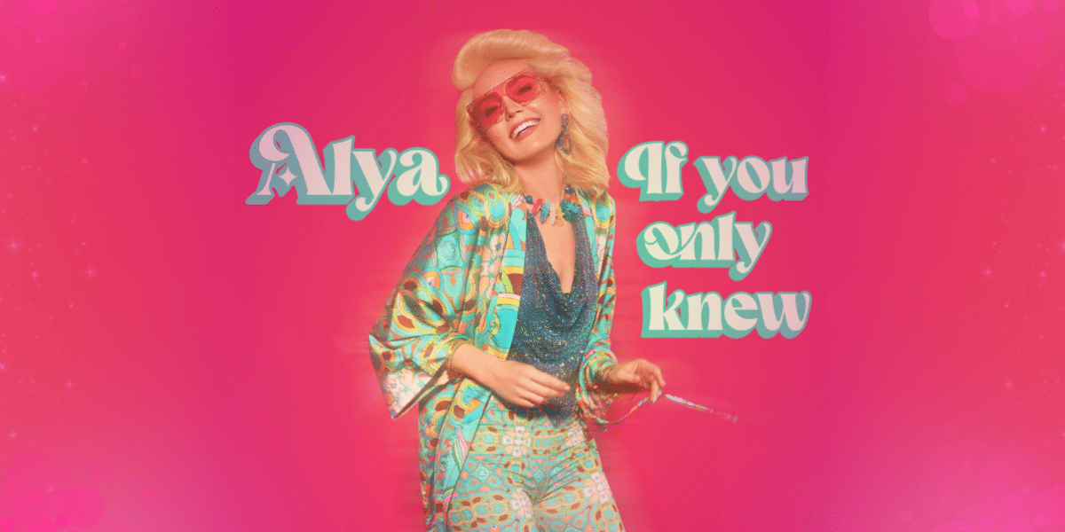 ALYA's ‘If You Only Knew’ Brings Summer Romance to Life